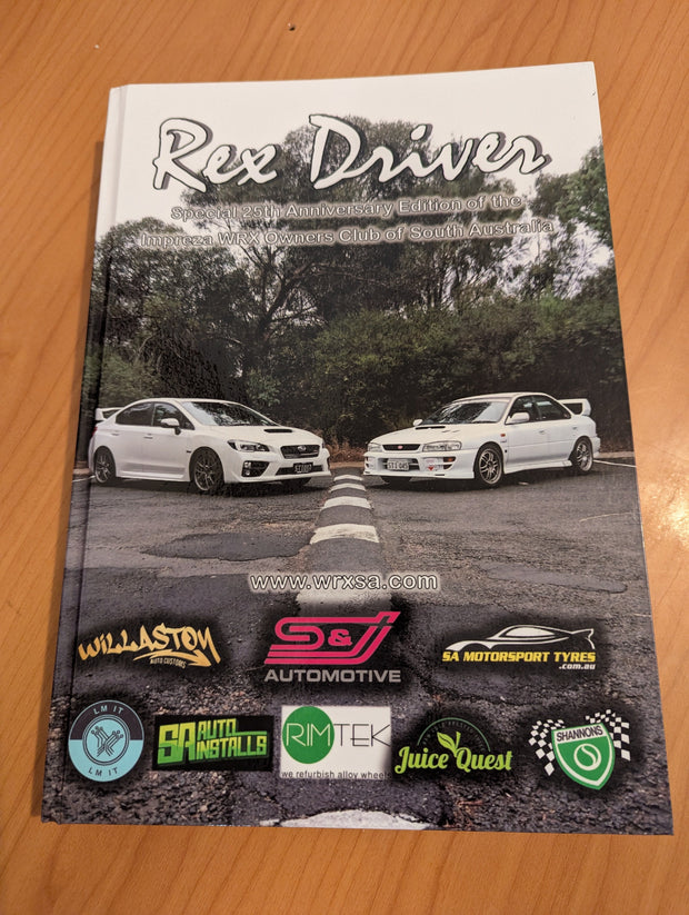 WRXSA Rex Driver 25th Anniversary Edition